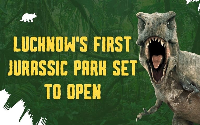 lucknow-first-jurassic-park